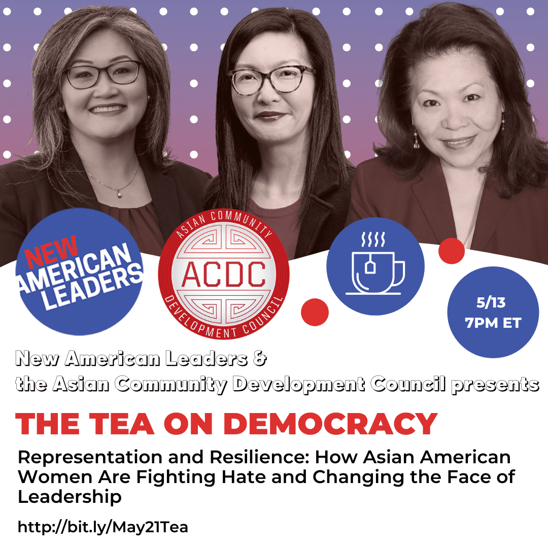 banner The Tea on Democracy: How Asian American Women Are Fighting Hate and Changing the Face of Leadership